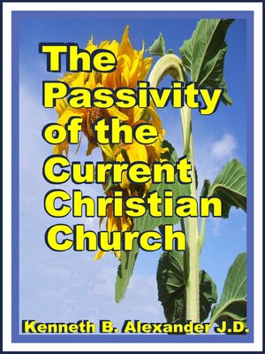 cover image of The Passivity of the Current Christian Church